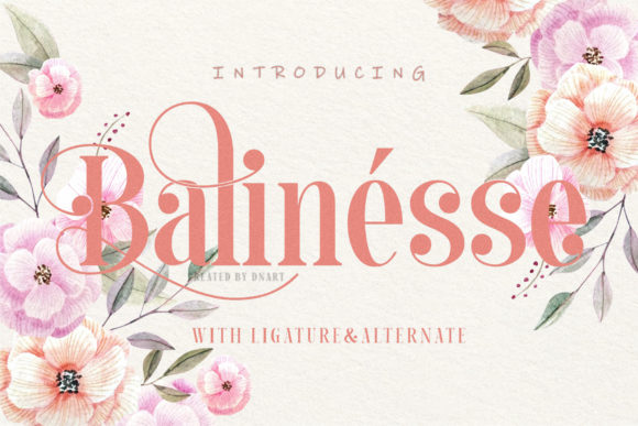 Balinesse: A Display Font for Editorial Elegance