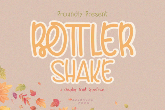 Bottler Shake: The Font That Brings Joy to Your Brand