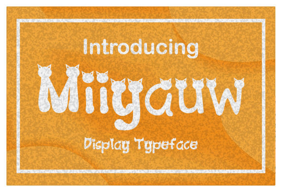 Miiyauw: A Joyful Display Font for Editorial Design