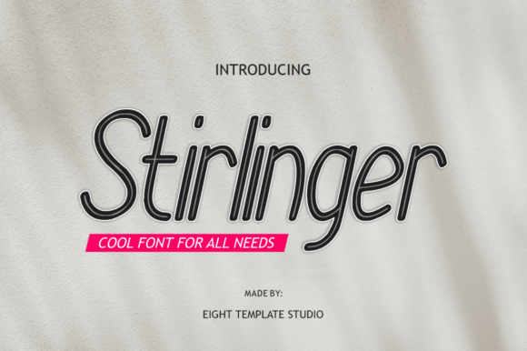 Stirlinger: A Font That Elevates Editorial Design