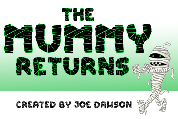 The Mummy Returns Font: A Quirky Display Choice for Creative Designers